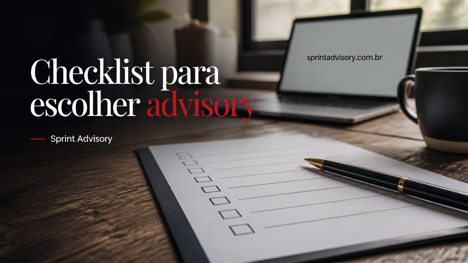 Checklist prático para escolher um advisory estratégico para SaaS