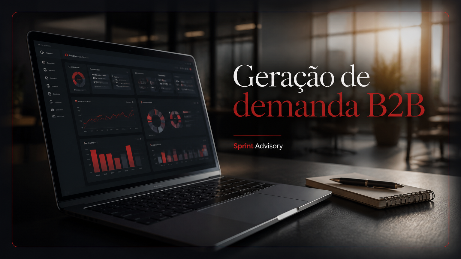 Geração de demanda B2B para SaaS: quando buscar apoio estratégico